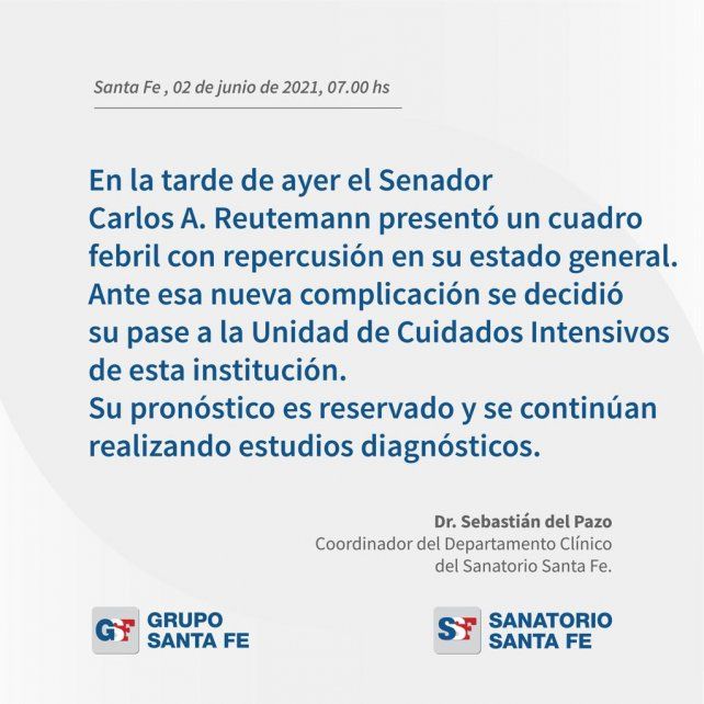 EL último parte médico de Carlos Reutemann