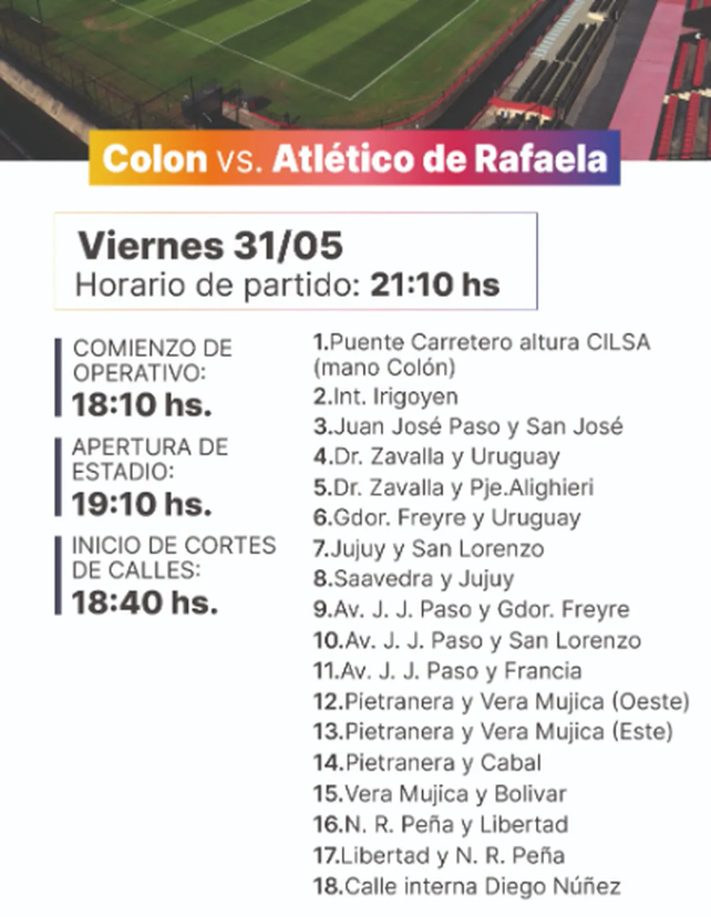 Los cortes de tr&aacute;nsito para el cotejo Col&oacute;n-Atl&eacute;tico de Rafaela.